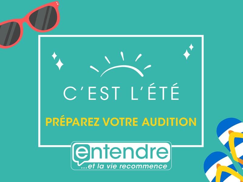 C’est l’été ! Préparez votre audition C’est l’été ! Préparez votre audition